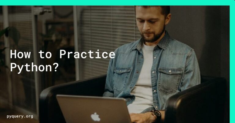 How to Practice Python?