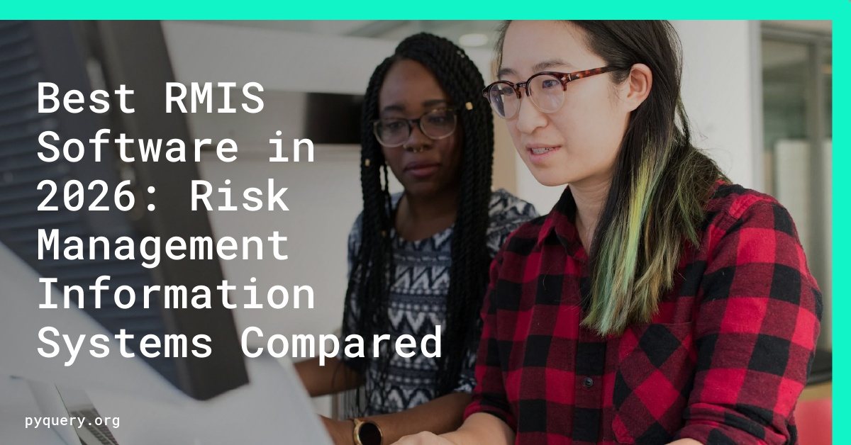 Best RMIS Software in 2026: Risk Management Information Systems Compared